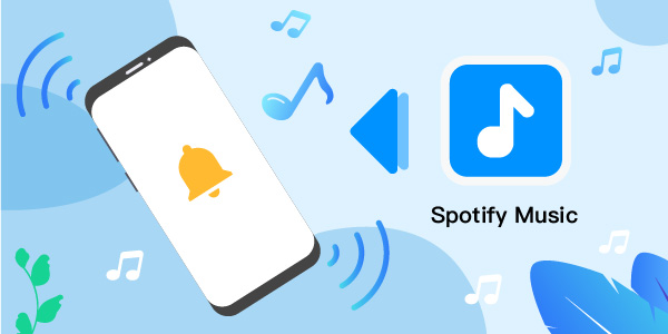 How to Set Spotify Songs as Ringtone Android